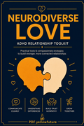 Neurodiverse Love: ADHD Relationship Toolkit