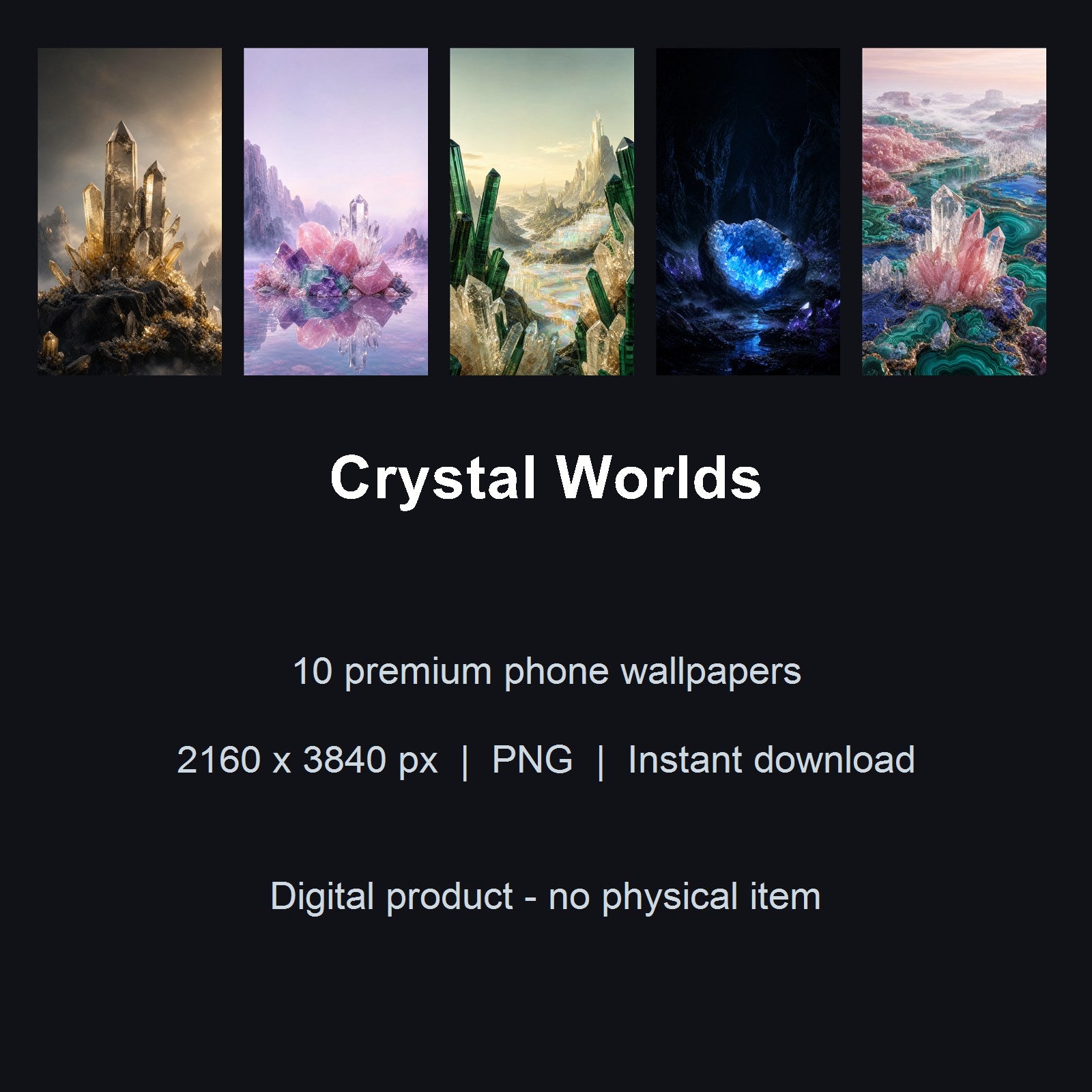 Crystal Worlds – 10 Premium Phone Wallpapers